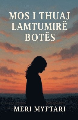 bokomslag Mos I Thuaj Lamtumire Botes