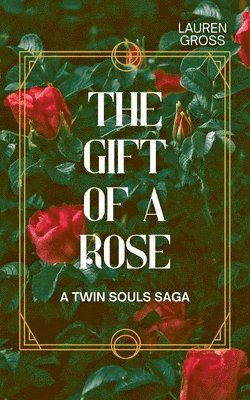 bokomslag Gift of a Rose