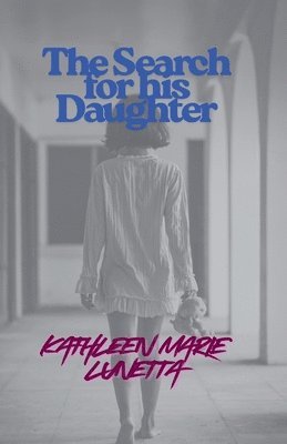 Search for his Daughter