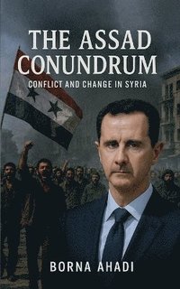 bokomslag Assad Conundrum