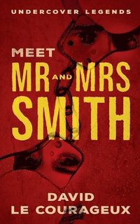bokomslag Meet Mr and Mrs Smith