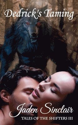 Jaden Sinclair - Dedrick's Taming, Häftad