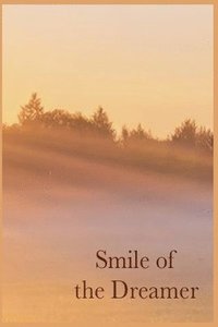bokomslag Smile of the Dreamer