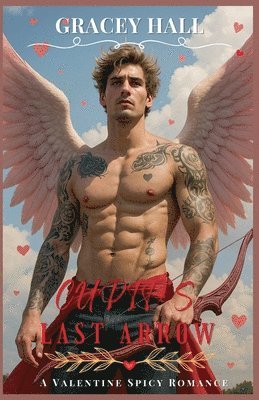 Cupid's Last Arrow