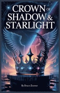bokomslag Crown of Shadow & Starlight