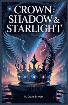 bokomslag Crown of Shadow & Starlight