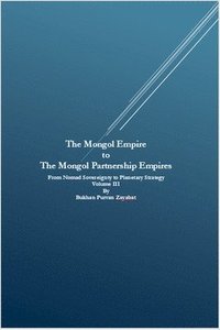 bokomslag Mongol Empire to The Mongol Partnership Empires
