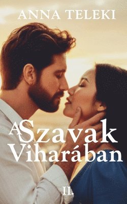 A Szavak Viharában 2