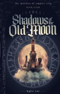 bokomslag Shadows of the Old Moon