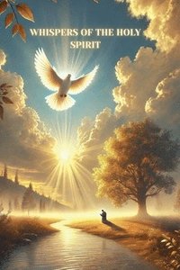 bokomslag Whispers of the Holy Spirit
