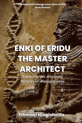 Enki of Eridu, The Master Architect