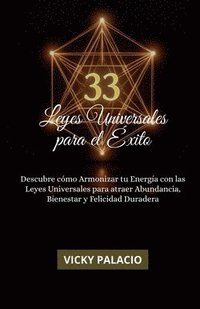 bokomslag 33 Leyes Universales Para El Éxito