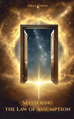 Mastering the Law of Assumption 1