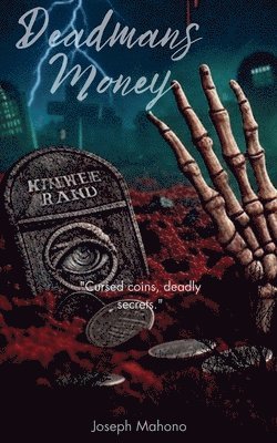 Deadmans Money 1