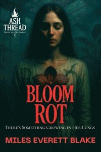 bokomslag Bloom Rot