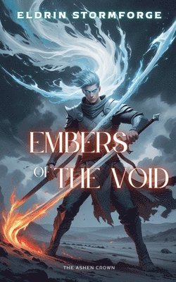 bokomslag Embers of the Void: The Ashen Crown