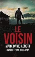 bokomslag Le Voisin