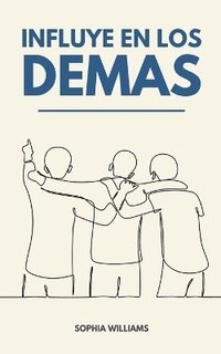 bokomslag Influye en los Demas