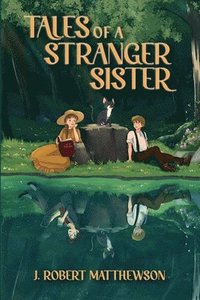 bokomslag Tales of a Stranger Sister