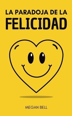 bokomslag Paradoja de la Felicidad
