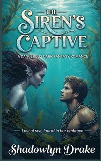 bokomslag Siren's Captive