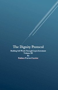 bokomslag Dignity Protocol