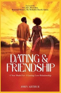 bokomslag Dating And Friendship