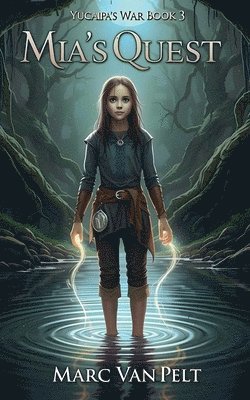 Marc Van Pelt, Marc van Pelt - Mia's Quest, Häftad