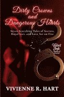 bokomslag Dirty Crowns and Dangerous Hearts