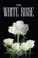 bokomslag The White Rose