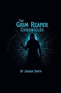 bokomslag The Grim Reaper Chronicles