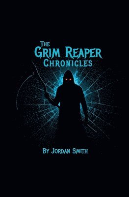 bokomslag The Grim Reaper Chronicles