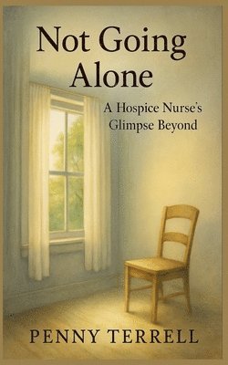 Penny Terrell - Not Going Alone, Häftad