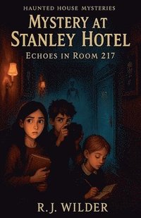 bokomslag Mystery at the Stanley Hotel