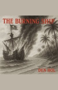 bokomslag Burning Ship