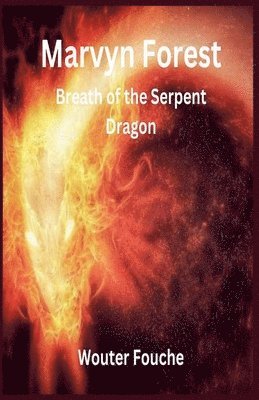 bokomslag Marvyn Forest Breath of the Serpent Dragon