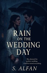 bokomslag Rain on the wedding day