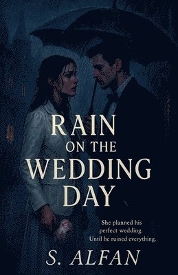 bokomslag Rain on the wedding day