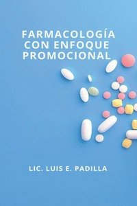 bokomslag Farmacología con enfoque promocional