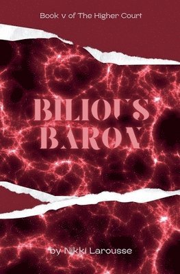 bokomslag Bilious Baron