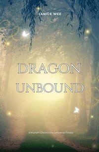 bokomslag Dragon Unbound