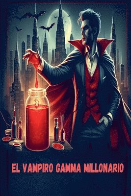 bokomslag Vampiro Gamma Millonario