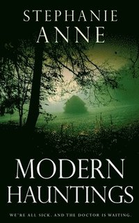 bokomslag Modern Hauntings