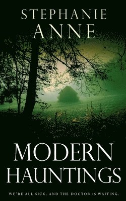 bokomslag Modern Hauntings