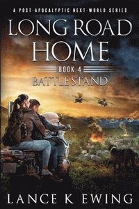 bokomslag Long Road Home - Book 4 Battle Stand