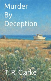 bokomslag Murder By Deception