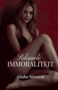 bokomslag Seksuele Immoraliteit