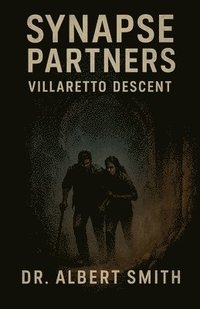 bokomslag Synapse Partners - Villaretto Descent