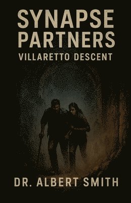 bokomslag Synapse Partners - Villaretto Descent