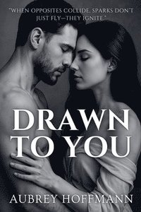 bokomslag Drawn to You